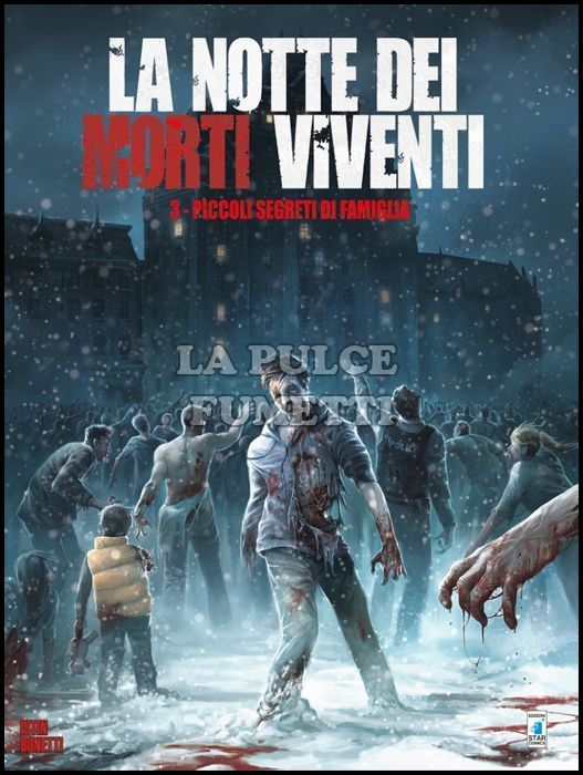 STAR COMICS PRESENTA EXTRA #     3 - LA NOTTE DEI MORTI VIVENTI 3: PICCOLI SEGRETI DI FAMIGLIA